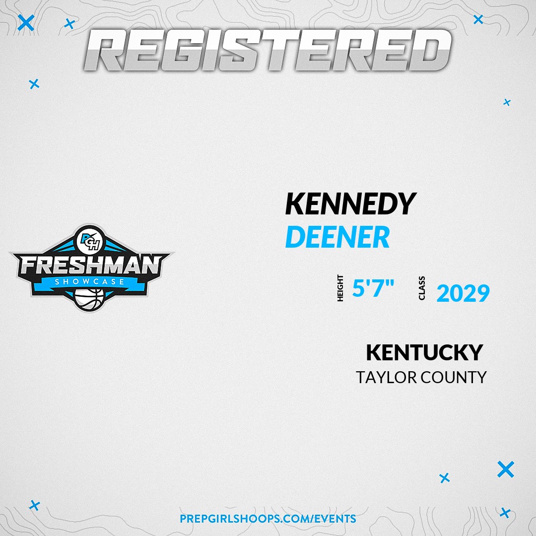 Prep Girls Hoops Kentucky (@pghkentucky) on Twitter photo Welcome Class of 2029 Kennedy Deener (<a href="/KennedyDeener/">Kennedy Deener</a>) of Taylor County HS to the <a href="/PGHKentucky/">Prep Girls Hoops Kentucky</a> Showcase @ MidAmerica Sports Center East.
🔥🏀 #PGHFreshmanShowcaseKY 🏀🔥
Register NOW! 👇
events.prepgirlshoops.com/e/1579/registe… Welcome Class of 2029 Kennedy Deener (<a href="/KennedyDeener/">Kennedy Deener</a>) of Taylor County HS to the <a href="/PGHKentucky/">Prep Girls Hoops Kentucky</a> Showcase @ MidAmerica Sports Center East.
🔥🏀 #PGHFreshmanShowcaseKY 🏀🔥
Register NOW! 👇
events.prepgirlshoops.com/e/1579/registe…