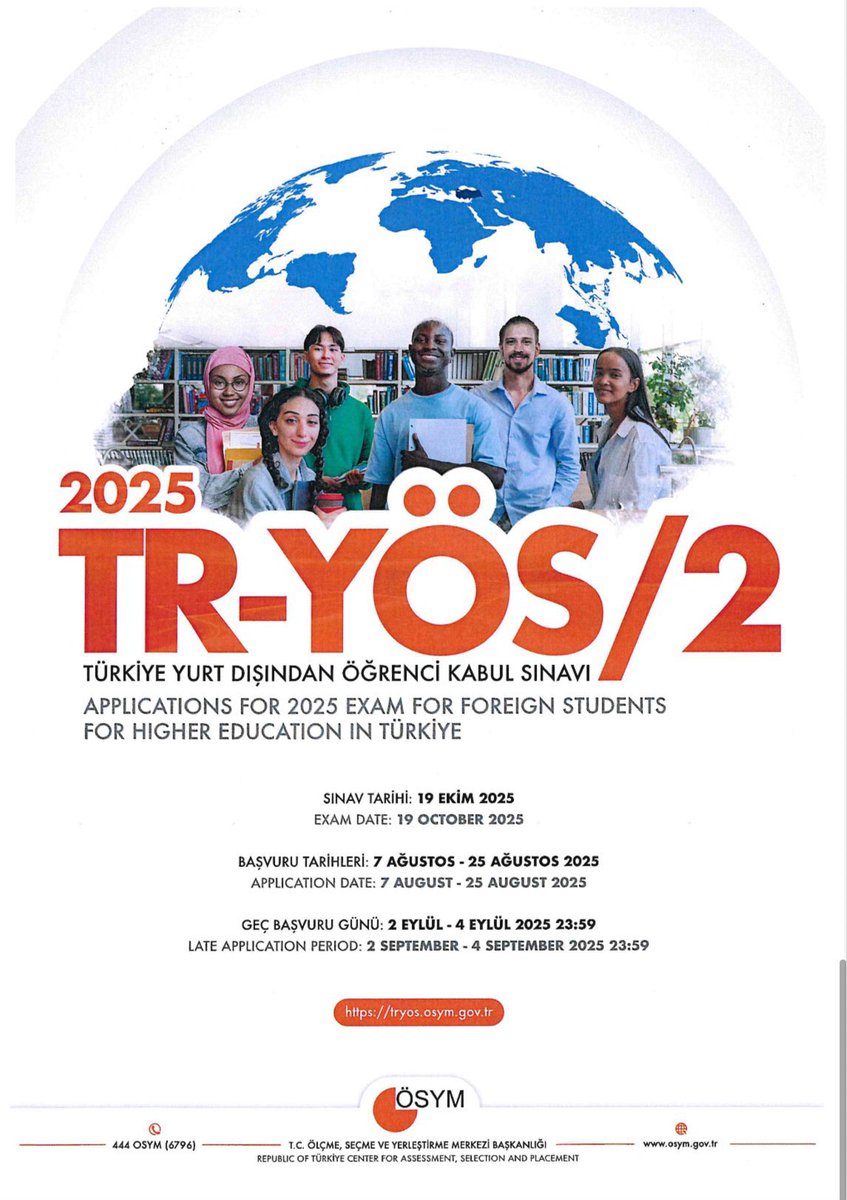 19 Ekim 2025 tarihinde gerçekleştirilecek TR-YÖS/2 sınavına dair ayrıntılı bilgilere aşağıdaki bağlantıdan erişilebilmektedir. 

tryos.osym.gov.tr