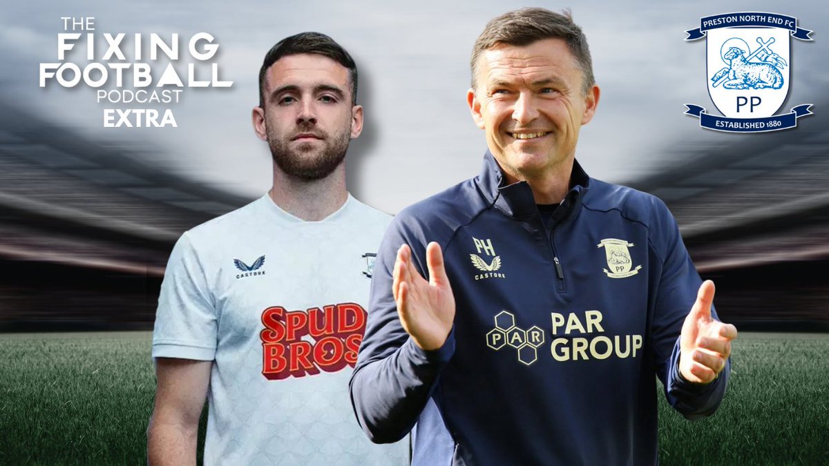 Fixing Football Podcast (@fixingfootball) on Twitter photo Preston North End 25/26 Season Preview
- FFP Extra
Featuring <a href="/597_wjej/">Will Evans-Jones</a>
βοΈ Story of the summer
π° Business left to do?
βοΈ MVP?
π€ Expectations
π οΈ The Fixβ¦
youtu.be/q8AK_Xn8i8I
#PNE #EFL #eflchampionship Preston North End 25/26 Season Preview
- FFP Extra
Featuring <a href="/597_wjej/">Will Evans-Jones</a>
βοΈ Story of the summer
π° Business left to do?
βοΈ MVP?
π€ Expectations
π οΈ The Fixβ¦
youtu.be/q8AK_Xn8i8I
#PNE #EFL #eflchampionship