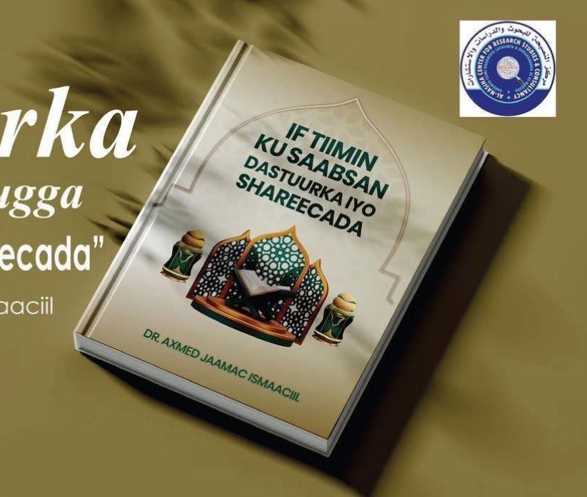 SSCscope's tweet photo. Sh/Dr. Axmed Jaamac Ismaaciil, grandson of Dervish General Ismaaciil Mire, who authored the book “Iftiimin Ku Saabsan Dastuurka iyo Shareecada” played a key role in drafting the constitution of Waqooyi Bari State by ensuring it remains true to the Waqooyi Bari identity and does not contradict the religion and laws of the creator.