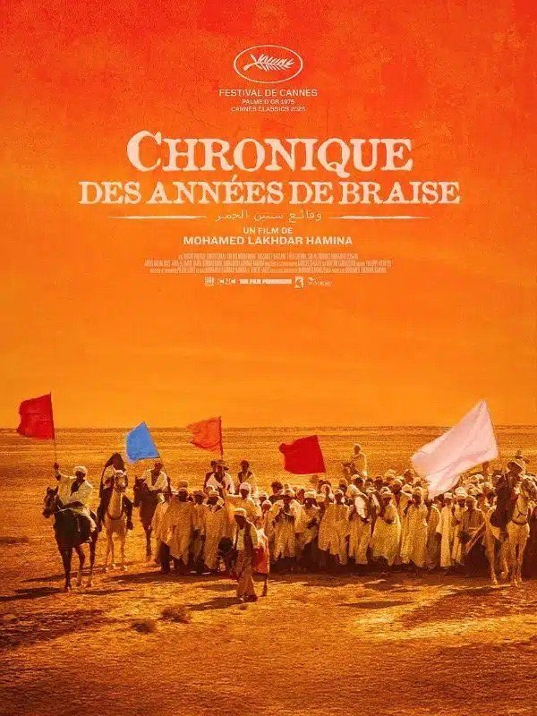 CinéVerse (@cineverseoff) on Twitter photo La Palme d'Or 1975 "CHRONIQUE DES ANNÉES DE BRAISE sera présentée au <a href="/Cinema_Louxor/">Louxor • Palais du Cinéma</a> le dimanche 10 août à 17h35 !
Et spécialement présenté par Malick Lakhdar Hamina, comédien du film et fils du réalisateur.
Réservations : urls.fr/nNrOy8 La Palme d'Or 1975 "CHRONIQUE DES ANNÉES DE BRAISE sera présentée au <a href="/Cinema_Louxor/">Louxor • Palais du Cinéma</a> le dimanche 10 août à 17h35 !
Et spécialement présenté par Malick Lakhdar Hamina, comédien du film et fils du réalisateur.
Réservations : urls.fr/nNrOy8