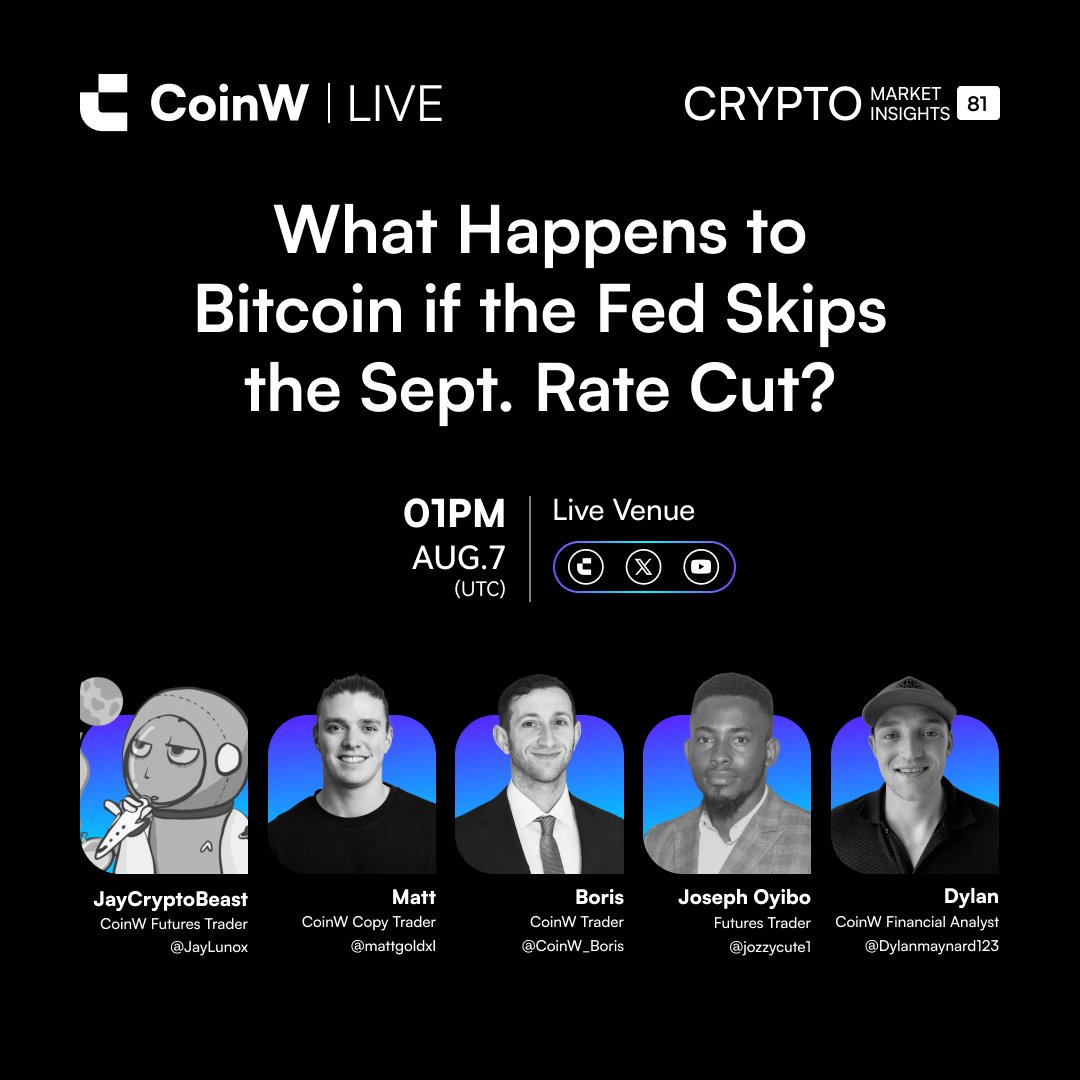 CoinW (@coinwofficial) on Twitter photo 🎙️ If the Fed doesn’t cut rates in September, could it derail Bitcoin’s bull market?
🥳 Joining <a href="/JayLunox/">JayTheCryptoBeast</a>, <a href="/jozzycute1/">Oyibo Joseph</a>, <a href="/Dylanmaynard123/">Crypto Monk KGeN</a>, <a href="/mattgoldxl/">Matt Gold</a>
🎁 Drop UID in live chat, 3 Winners grab $50 bonus!
🍿 Tune in: bit.ly/4olvika 🎙️ If the Fed doesn’t cut rates in September, could it derail Bitcoin’s bull market?
🥳 Joining <a href="/JayLunox/">JayTheCryptoBeast</a>, <a href="/jozzycute1/">Oyibo Joseph</a>, <a href="/Dylanmaynard123/">Crypto Monk KGeN</a>, <a href="/mattgoldxl/">Matt Gold</a>
🎁 Drop UID in live chat, 3 Winners grab $50 bonus!
🍿 Tune in: bit.ly/4olvika