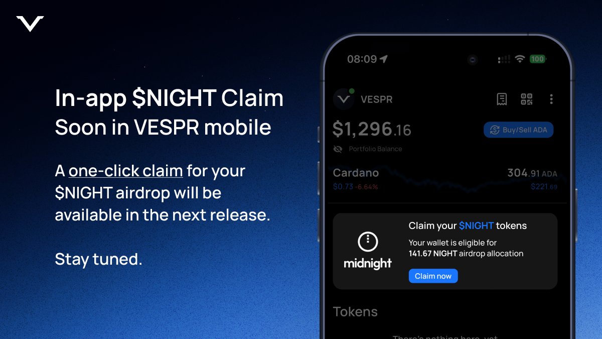 Simplified $NIGHT claim is coming to VESPR mobile too! 🚀

Claim your airdrop in one click, directly in the app, with <a href="/Ledger/">Ledger</a> support.

You can use VESPR web to claim right now.
