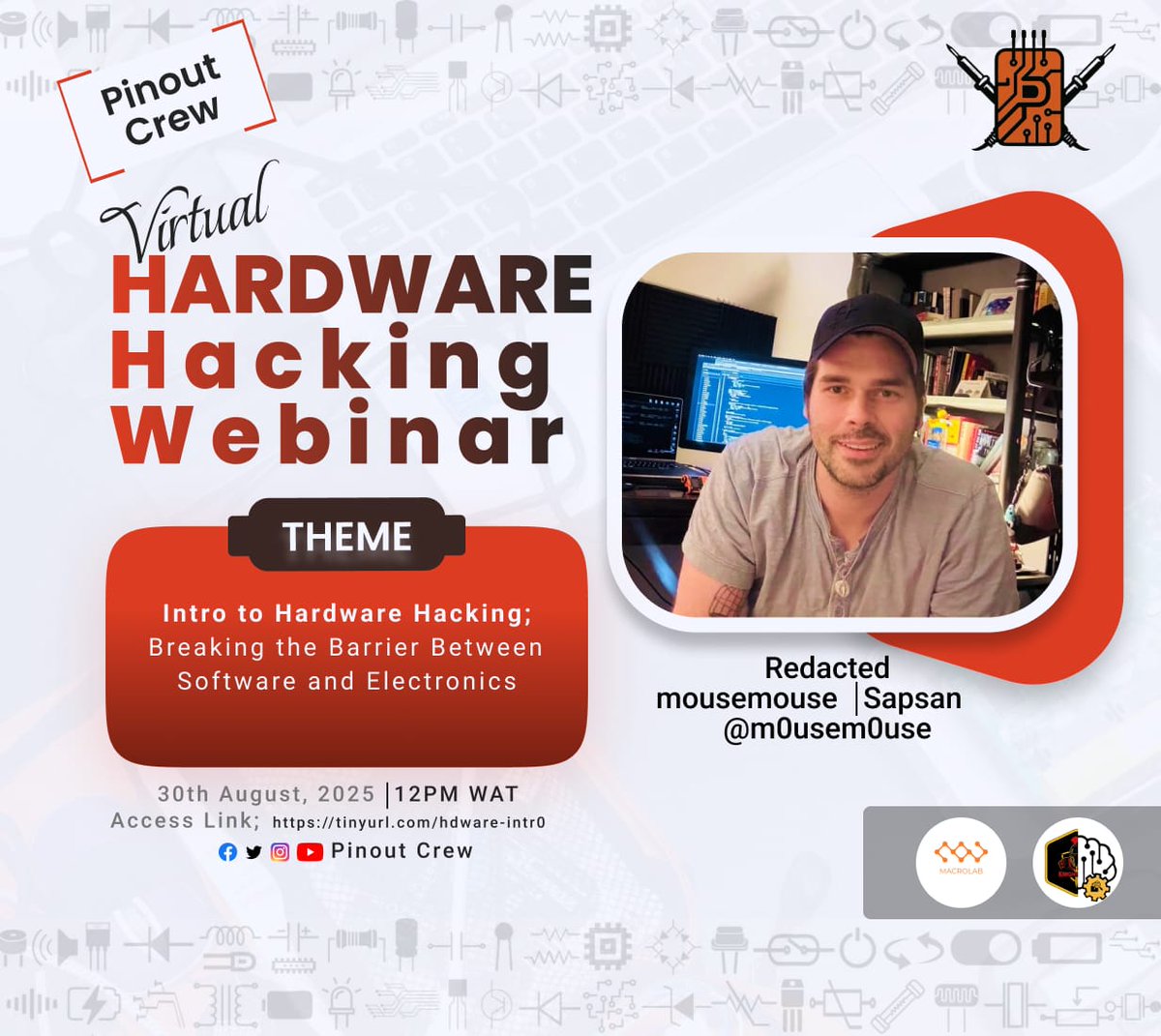 PinoutCrew's tweet photo. Curious about hardware hacking?

Join Pinout Crew’s first virtual webinar:
“Intro to Hardware Hacking - Breaking the Software-Hardware Barrier”

Date: 30th Aug
Time: 12PM WAT
Speaker: m0usem0use on Instagram

🔗 https://t.co/sRyQRNbC6D
Follow @PinoutCrew https://t.co/AaMe5Iu3Tn