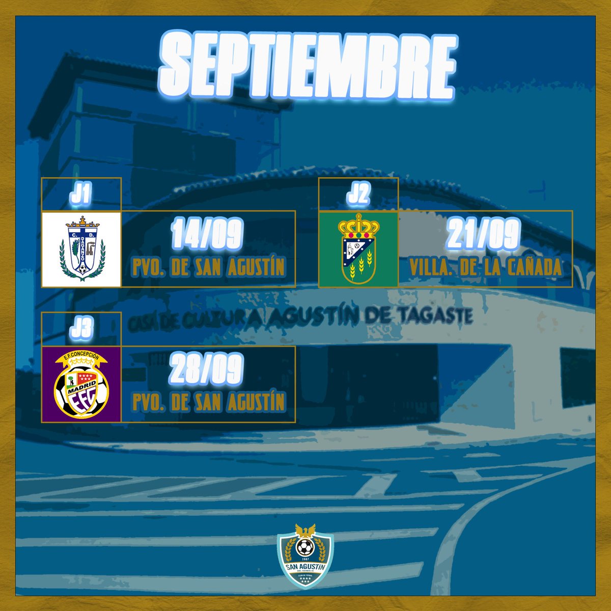 CF_SanAgustin's tweet photo. Primer equipo | 📆 𝐂𝐚𝐥𝐞𝐧𝐝𝐚𝐫𝐢𝐨  📆

Aquí se van a escribir todos los capítulos de nuestra nueva historia ✍️✍️

Comenzamos la liga en casa frente al @CdDaganzo el próximo 1️⃣4️⃣ de septiembre.

#ElFinalFeliz ☺️🔚 https://t.co/y5DesqdUvB