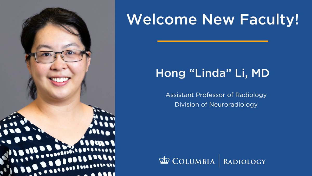 Welcome to Linda Li, MD, who joined our Division of Neuroradiology this month!
