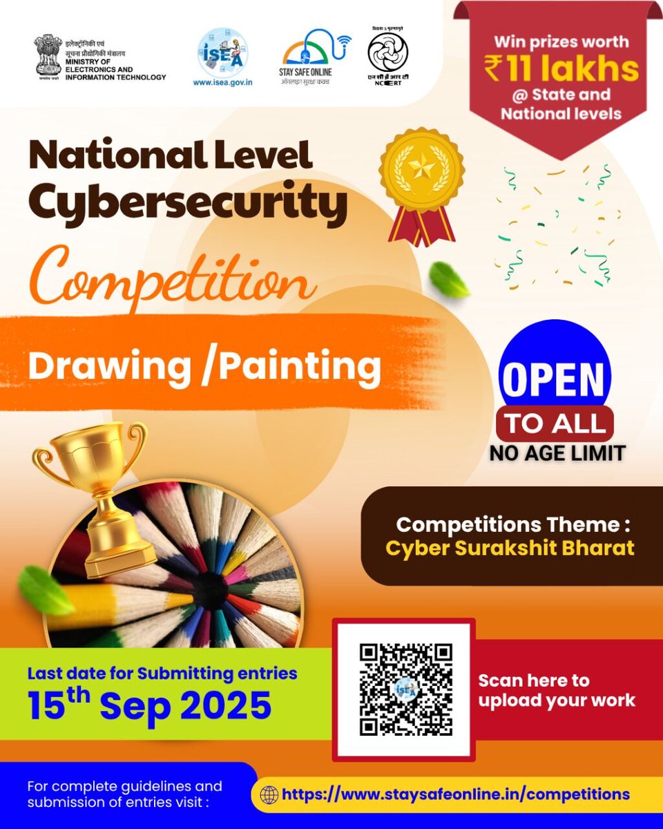 #CyberCompetition
🎨 Create. Compete. Contribute to Cyber Surakshit Bharat!

👉 Register now: staysafeonline.in/competitions

#CyberSecurity #CyberSurakshitBharat #ArtForAwareness #CreativeCyberChampions #DigitalSafety #ISEAIndia #StaySafeOnline #InfoSecIndia #CyberAwareIndia