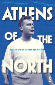 Mark Hannah’s Athens of the North was a rare tribute to meaning and memory in working-class Edinburgh. Go and see it while you still can!