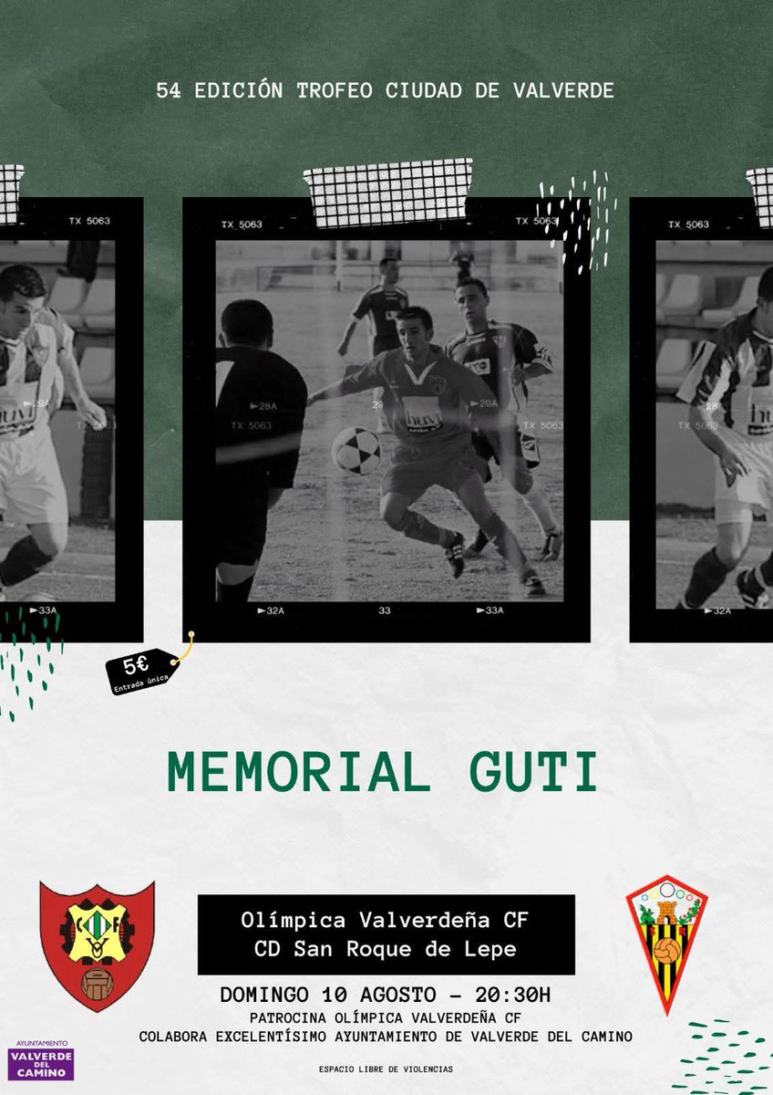 RFAF - Delegación de Huelva (@rfafhuelva) on Twitter photo ⚽️🥅 Pretemporada 25/26
🤝Partidos amistosos AUTORIZADOS #RFAF
Al ser "autorizados" serán cubiertos por la Mutualidad de Futbolistas.
MEMORIAL "GUTI"
🏟️ Estadio "Javier López" (Valverde del Camino)
📆 10 de agosto
⌚️ 20.30
⚔️ <a href="/laolimpica1927/">@OlimpicaValverdeña</a> 🆚 <a href="/SanRoqueLepe/">CD San Roque de Lepe</a> ⚽️🥅 Pretemporada 25/26
🤝Partidos amistosos AUTORIZADOS #RFAF
Al ser "autorizados" serán cubiertos por la Mutualidad de Futbolistas.
MEMORIAL "GUTI"
🏟️ Estadio "Javier López" (Valverde del Camino)
📆 10 de agosto
⌚️ 20.30
⚔️ <a href="/laolimpica1927/">@OlimpicaValverdeña</a> 🆚 <a href="/SanRoqueLepe/">CD San Roque de Lepe</a>