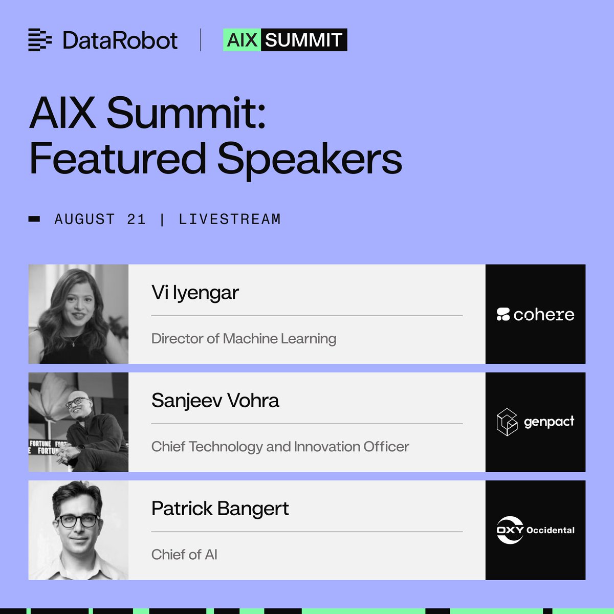 DataRobot's tweet image. 🚀 Go beyond the hype.
Join @nvidia, @cohere, @WeAreOxy, @Genpact & DataRobot at the AIX Summit for:
✔️ CIO playbooks
✔️ Developer insights
✔️ Platform demos
📅 Aug 21 | 10 am PT
🔗 bit.ly/45eDvz9
#AI #agenticAI