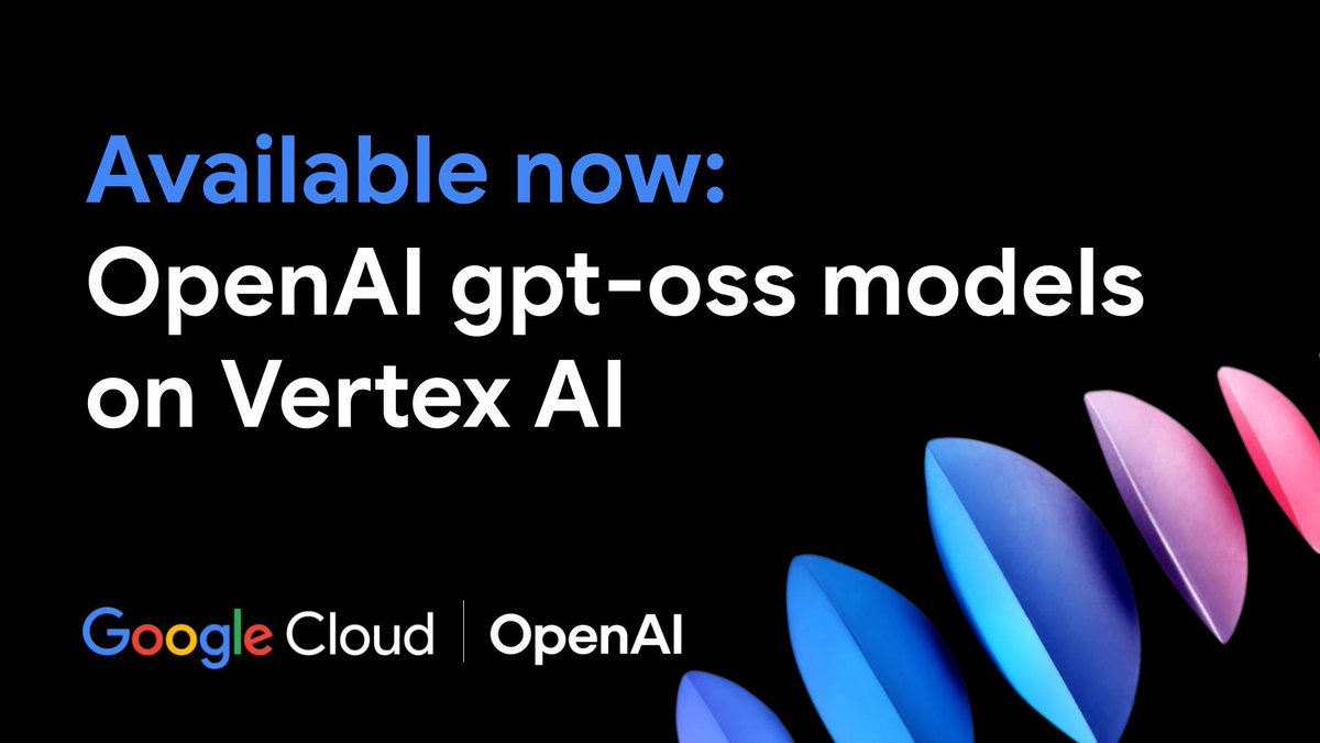 OpenAI gpt-oss models are now available on Vertex AI! 

VertexAI ensures you have access to open-source and proprietary models from leading model providers on one platform. 

Self-deploy today → goo.gle/4fmHjlj