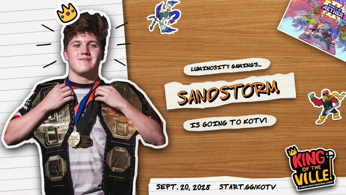 NPT BCe DanTheMan 🇨🇴 ➡️ Start.gg/???? (@danthemanwittan) on Twitter photo 🚨KOTV PLAYER!🚨
Fresh off his 5th place EVO finish for Rivals 2, <a href="/GDSandstorm/">LG | Sandstorm</a> is aiming for gold at King of the Ville 2025!
Reg increases AUG 8TH so don’t wait and join the fight to be crowned King of the Ville!
Reg NOW!
📍Lancaster, PA
🗓️ Sept 20
🔗 start.gg/kotv 🚨KOTV PLAYER!🚨
Fresh off his 5th place EVO finish for Rivals 2, <a href="/GDSandstorm/">LG | Sandstorm</a> is aiming for gold at King of the Ville 2025!
Reg increases AUG 8TH so don’t wait and join the fight to be crowned King of the Ville!
Reg NOW!
📍Lancaster, PA
🗓️ Sept 20
🔗 start.gg/kotv