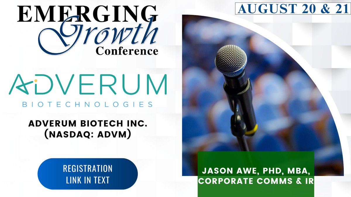 Emerging Growth Conference (@emerginggrowthc) on Twitter photo $ADVM Live Emerging Growth Conference 85 - August 20 & 21
<a href="/adverumbio/">Adverum Biotech</a>
Register:
goto.webcasts.com/starthere.jsp?…
Questions for the Company? Questions@EmergingGrowth.com
To Present:
305-330-1985
Conference@EmergingGrowth.com $ADVM Live Emerging Growth Conference 85 - August 20 & 21
<a href="/adverumbio/">Adverum Biotech</a>
Register:
goto.webcasts.com/starthere.jsp?…
Questions for the Company? Questions@EmergingGrowth.com
To Present:
305-330-1985
Conference@EmergingGrowth.com