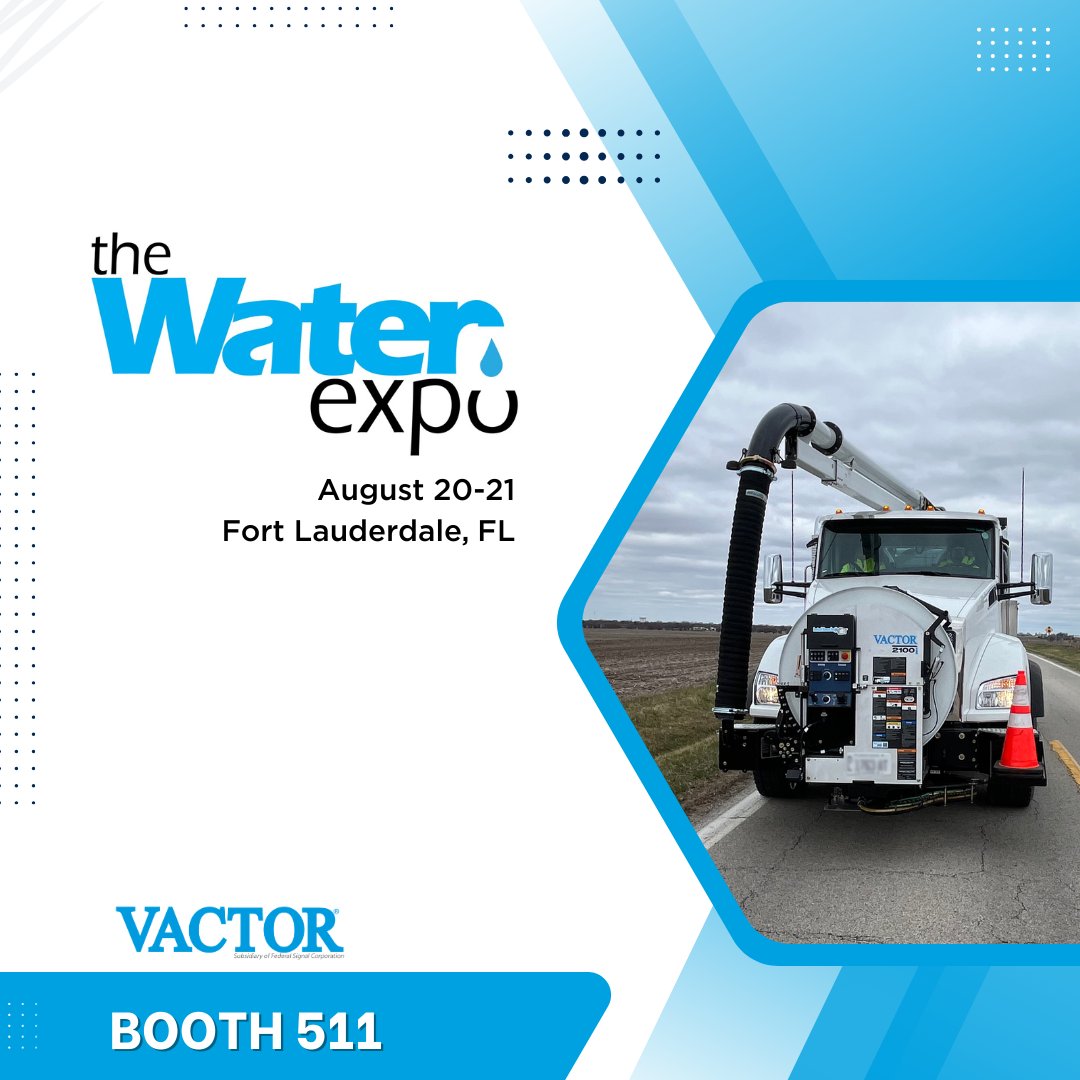 Vactor (@vactormfg) on Twitter photo We'll be in Fort Lauderdale in 2 weeks <a href="/TheWaterExpo/">The Water Expo</a> We're looking forward to seeing everyone at Booth 511! We'll be in Fort Lauderdale in 2 weeks <a href="/TheWaterExpo/">The Water Expo</a> We're looking forward to seeing everyone at Booth 511!