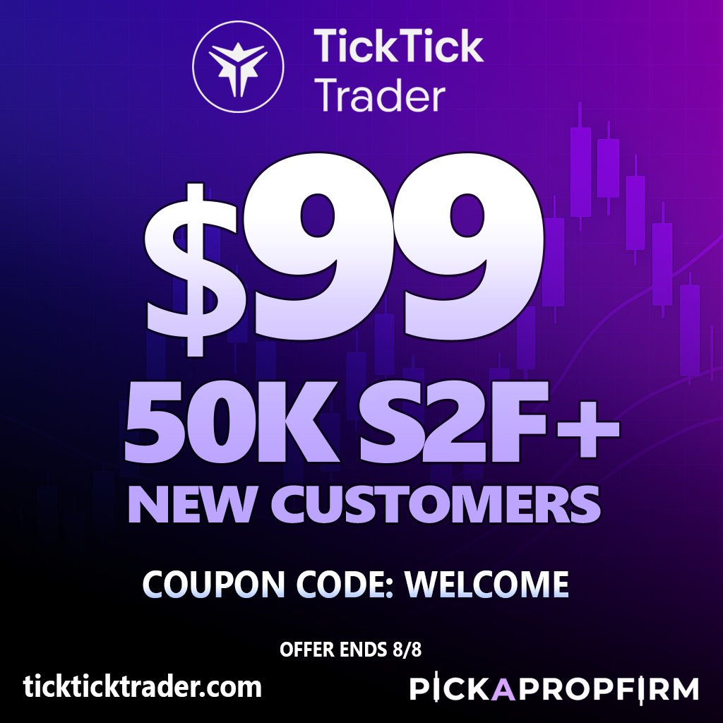 New Customer Deal from TickTick Trader
$99 for a 50K S2F+
Coupon Code: WELCOME
⏳ Ends 8/8.
prop.deal/ticktick | Code: JMU
🔥 Now live on PickAPropFirm.com