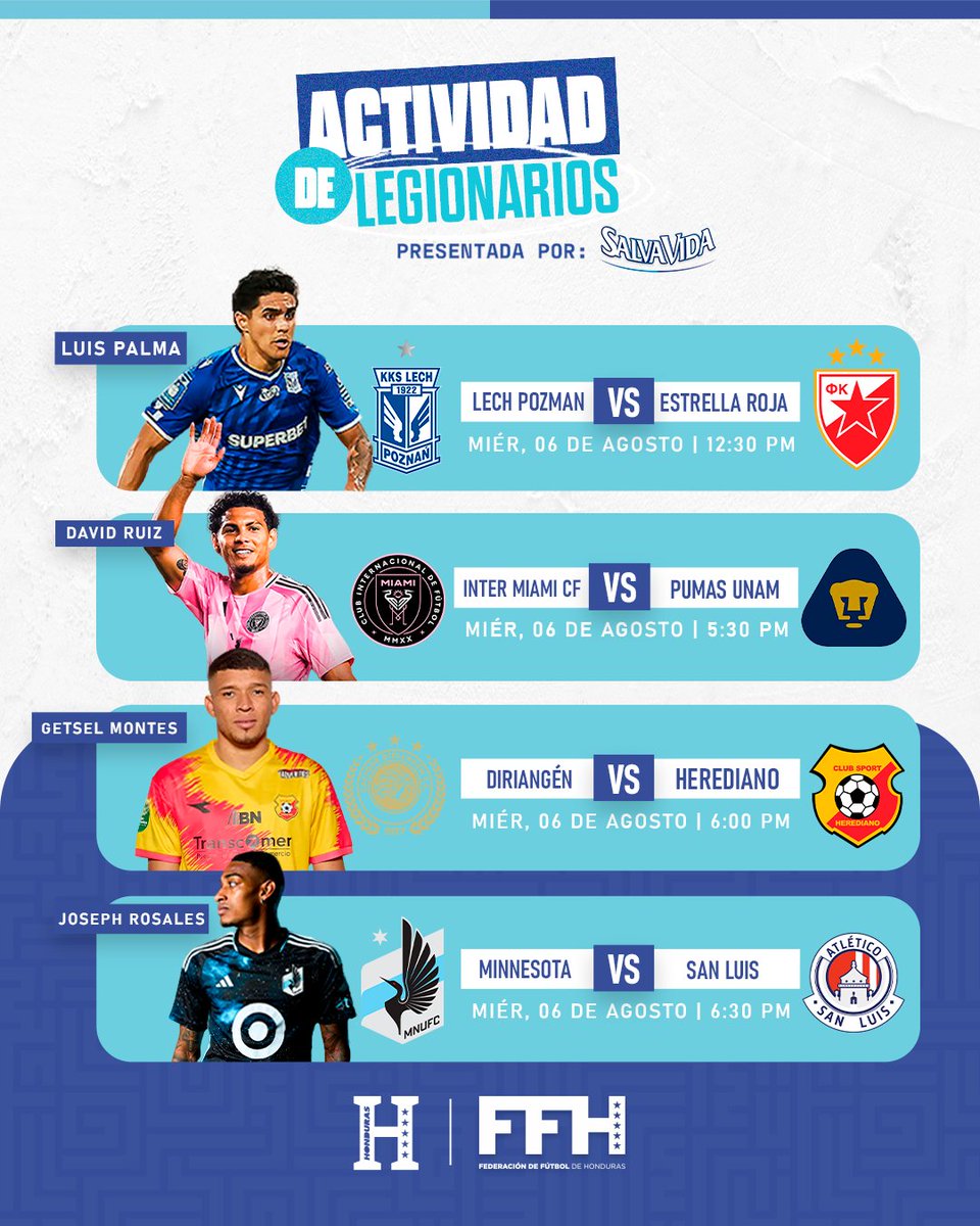 🇭🇳⚽ Actividad de Legionarios | Presentada por: <a href="/SalvaVida_HN/">SalvaVida</a>

Hoy hay acción para nuestros legionarios.

➡️Sigue de cerca el desempeño de los #Catrachos alrededor del mundo 🌍💪

🕛 Inicia a las 12:30 p. m. (Local 🇭🇳)

#LegionariosHonduras #FFH #UnidosPorlaH