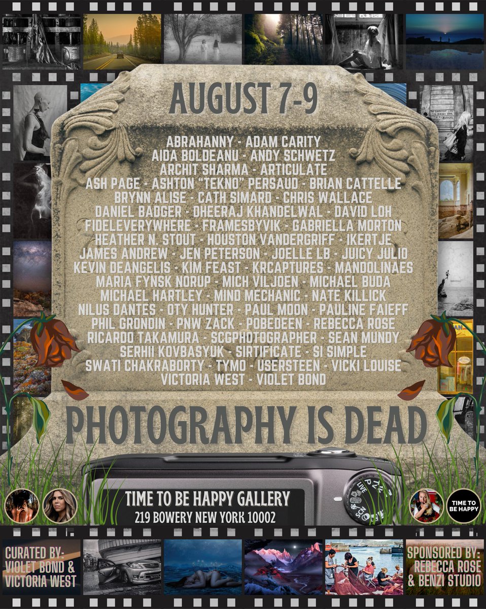 Rebecca Rose (@rebeccarosenft) on Twitter photo 55 artists.
2 curators.
1 dead medium.
“Photography Is Dead”
📸 The Exhibition 🪦
Time To Be Happy Gallery
<a href="/TimeToBeHappyGY/">BenZi</a>
219 Bowery, NYC
August 7-9th
Curated by:
<a href="/vwestphoto_nb/">Victoria West</a> & <a href="/VioletBondArt/">Violet Bond</a> 55 artists.
2 curators.
1 dead medium.
“Photography Is Dead”
📸 The Exhibition 🪦
Time To Be Happy Gallery
<a href="/TimeToBeHappyGY/">BenZi</a>
219 Bowery, NYC
August 7-9th
Curated by:
<a href="/vwestphoto_nb/">Victoria West</a> & <a href="/VioletBondArt/">Violet Bond</a>