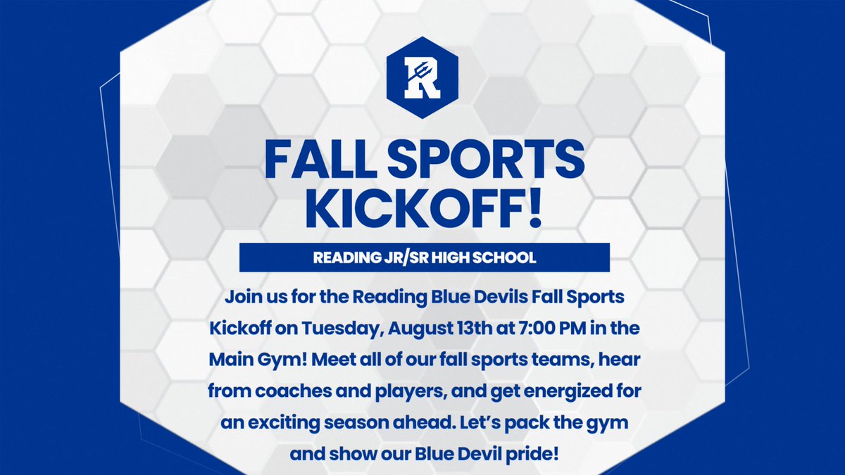 Join us for the Reading Blue Devils Fall Sports Kickoff on Tue., Aug. 13th at 7:00 PM in the Main Gym! Meet all of our fall sports teams, hear from coaches &amp; players, &amp; get energized for an exciting season ahead! #GoRBD edl.io/n2092021