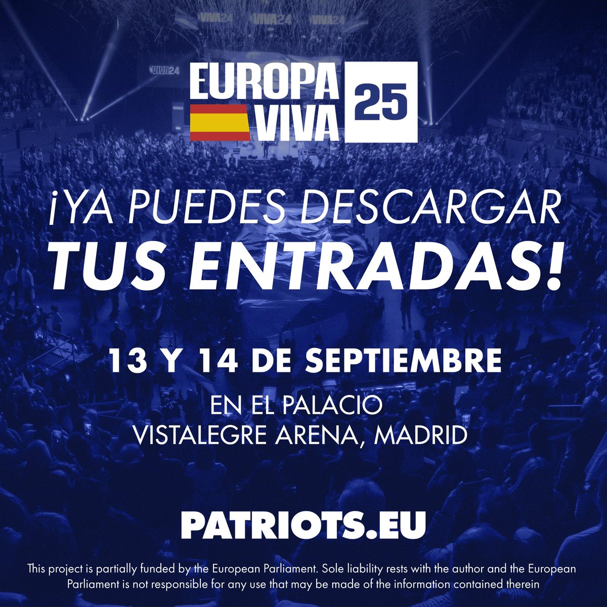 🔥 ¡Ya están DISPONIBLES las ENTRADAS para asistir a la gran convención patriota Europa VIVA 25 de <a href="/PatriotsEU/">Patriots.eu</a>! 

🎟️ Entradas aquí: europaviva25.com/europa_viva_25…

Volveremos a abarrotar Vistalegre de esperanza y patriotismo.

POR UNA EUROPA NUEVA Y DECENTE.

🚨 MÁXIMA DIFUSIÓN 🚨
