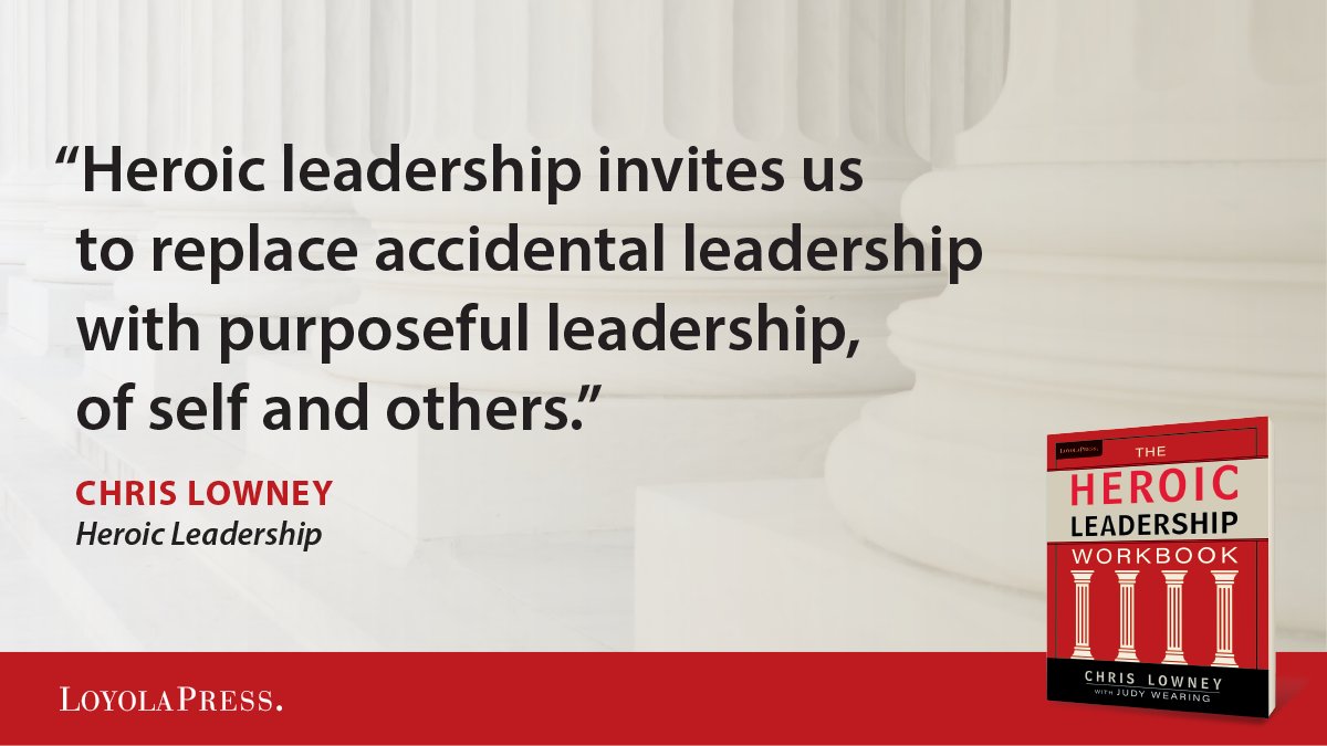Loyola Press (@loyolapress) on Twitter photo Purposeful leadership doesn't happen by accident. <a href="/chrislowney/">Chris Lowney</a> reminds us that great leadership begins with intention and "The Heroic Leadership Workbook" is your next step toward becoming the leader you want to be! #loyolapress #HeroicLeadership bit.ly/416bPKY Purposeful leadership doesn't happen by accident. <a href="/chrislowney/">Chris Lowney</a> reminds us that great leadership begins with intention and "The Heroic Leadership Workbook" is your next step toward becoming the leader you want to be! #loyolapress #HeroicLeadership bit.ly/416bPKY