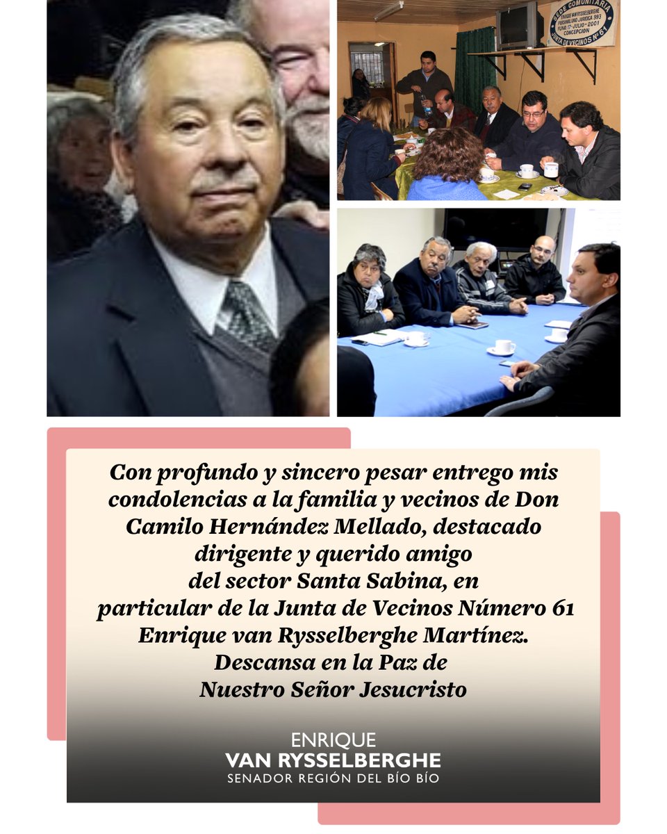 Con profundo y sincero pesar entrego mis condolencias a la familia y vecinos de Don Camilo Hernández Mellado, destacado dirigente y querido amigo del sector Santa Sabina, de la JJVV 61, Enrique van Rysselberghe Martínez.

Descansa en la Paz de Nuestro Señor Jesucristo.