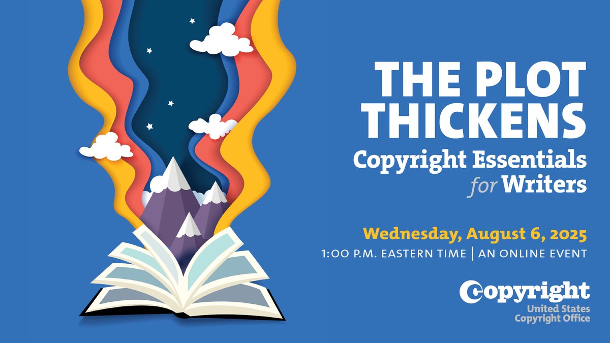 US Copyright Office (@copyrightoffice) on Twitter photo Happening now: The Copyright Office's online event, "The Plot Thickens: Copyright Essentials for Writers." Learn about literary works and answers to questions commonly asked by writers. copyright.gov/events/copyrig… Happening now: The Copyright Office's online event, "The Plot Thickens: Copyright Essentials for Writers." Learn about literary works and answers to questions commonly asked by writers. copyright.gov/events/copyrig…