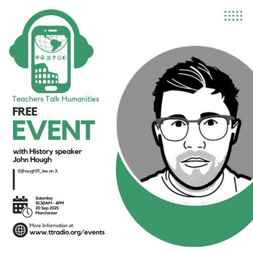📘 Reclaiming Disciplinary Writing in History
John Hough explores how to make writing in Humanities meaningful and rigorous again.
Plus – hear his second session on The Sacred Wells of Britain!
🗓️ Saturday 20 Sept
📍 Manchester
🎟️ FREE!
eventbrite.com/e/teachers-tal…