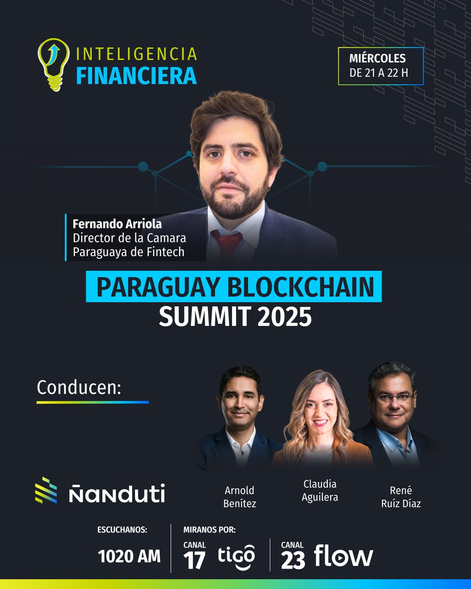 Hoy en #InteligenciaFinanciera 💡

🤩Nos visitará El director de la Cámara Paraguaya de Fintech, Fernando Arriola.

➡️A partir de las 21:00 horas te acompañan #ClaudiaAguilera, <a href="/arnoldbenitez_/">Arnold Benítez Riveros</a>  y <a href="/reneruizdiaz/">René Ruíz Díaz</a> 

🧐¿Te lo pensás perder?

#Ñanduti