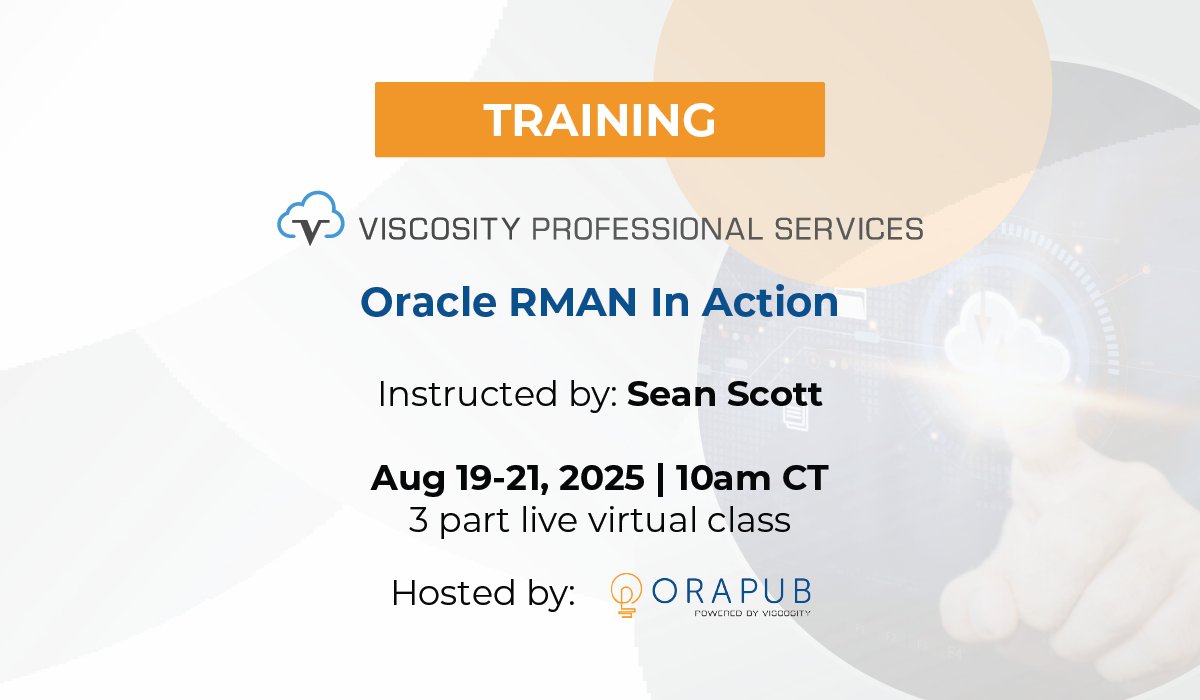 OraPub powered by Viscosity (@orapubinc) on Twitter photo Untested scripts, unclear recovery steps? Stop. Join our class "#OracleRMAN In Action" instructed by #ACED Sean Scott, & build a backup & recovery strategy that won't fail you mid-air.
August 19-21, 2025
Secure your spot: bit.ly/44Xw2o5
#database #oracleDB #orcldb Untested scripts, unclear recovery steps? Stop. Join our class "#OracleRMAN In Action" instructed by #ACED Sean Scott, & build a backup & recovery strategy that won't fail you mid-air.
August 19-21, 2025
Secure your spot: bit.ly/44Xw2o5
#database #oracleDB #orcldb
