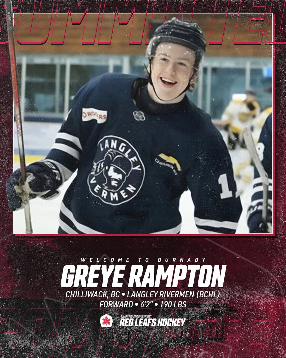 COMMITTED | The Simon Fraser University Red Leafs are proud to announce the addition of forward Greye Rampton for the 2025.26 season.

DETAILS | tinyurl.com/3djrb5hb

#RiseInRed