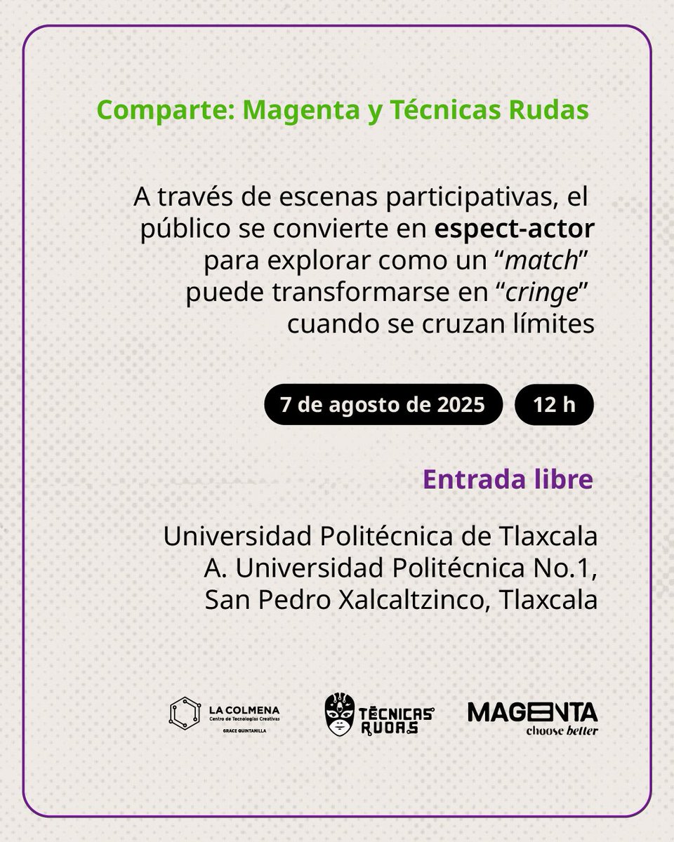 digital?

No se pierdan la “Obra de teatro contra la violencia digital hacia las mujeres” que presentarán Magenta y Técnicas Rudas en la Universidad Politécnica de Tlaxcala.

7 de agosto | a partir de las 12 h

Entrada libre