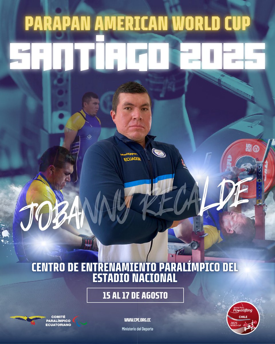Del 15-17 de ago se realizará el "Para Panamerican World Cup de Para Powerlifting" desde la ciudad de Santiago 🇨🇱  en el cual participarán 4 tricolores en las siguientes categorías:
1.-Maylin Lascano-41kg.
2.-Jimmy Santi-54 kg.
3.-Luis Valencia-59 kg.
4.-Jobanny Recalde-72 kg.