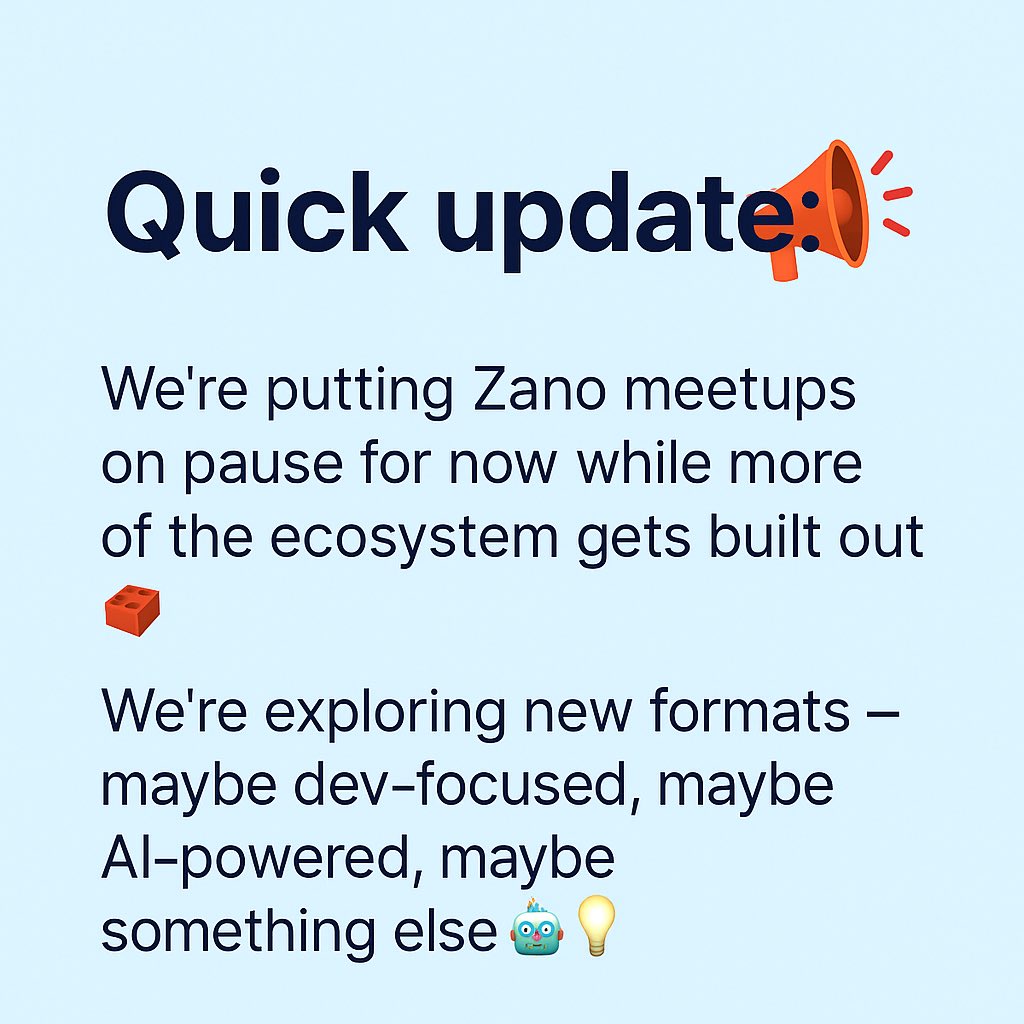 Quick update: We’re putting Zano meetups on pause for now while more of the ecosystem gets built out 🧱

We’re exploring new formats — maybe dev-focused, maybe AI-powered, maybe something else 🤖💡

Appreciate all the support so far ⚡ More soon 🫶
$ZANO #Privacy #Crypto