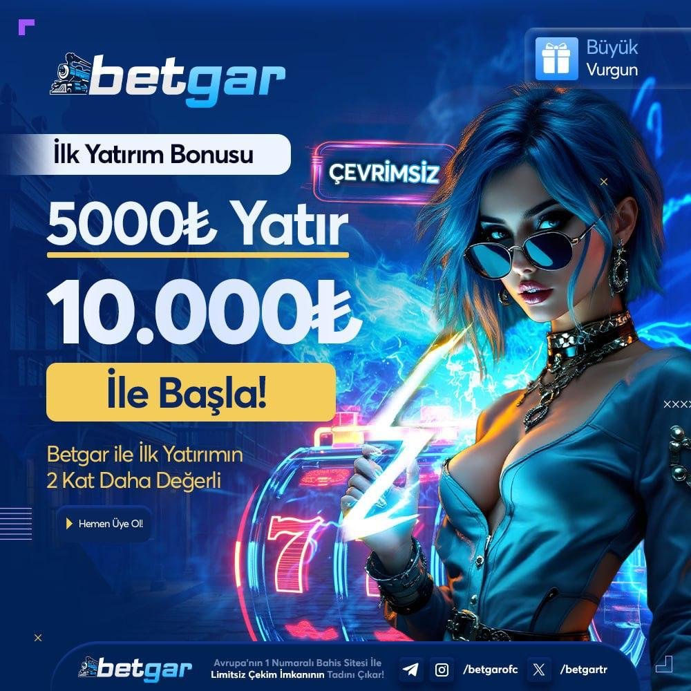 💙 5000₺ YATIR! 10000₺ İLE BAŞLA!

😀 Kazanç Sırası Sende, İlk Yatırıma Özel Bonusu Kaçırma!
💵 İlk Yatırımınıza Özel %100 Çevrimsiz Bonus!
📲 Detaylar ve daha fazlası için bizi ziyaret edin!
🤩 Betgar Yüksek Kar!

#betgar #betgargiris