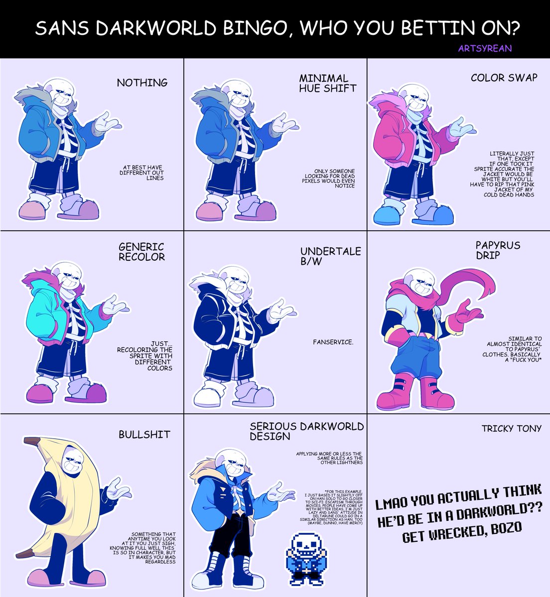 SIKE!
Sans Deltarune Darkworld Bingo