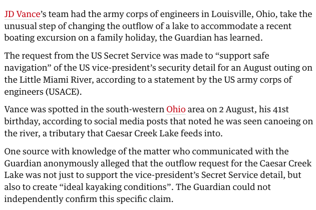 Man of the people <a href="/JDVance/">JD Vance</a> had the Army Corps of engineers CHANGE THE WATER LEVEL OF A RIVER so his family could go boating on a family vacation via <a href="/guardiannews/">Guardian news</a>