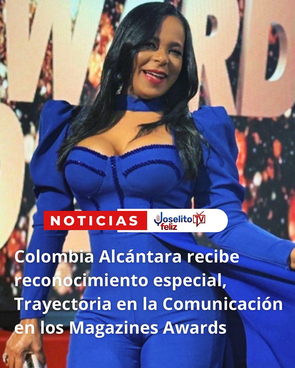 Joselito Feliz Tv (@joselitofeliztv) on Twitter photo .<a href="/colombiaac/">Colombia Alcántara</a> recibe reconocimiento especial, Trayectoria en la Comunicación en los Magazines Awards joselitotv.com.do/colombia-alcan… .<a href="/colombiaac/">Colombia Alcántara</a> recibe reconocimiento especial, Trayectoria en la Comunicación en los Magazines Awards joselitotv.com.do/colombia-alcan…