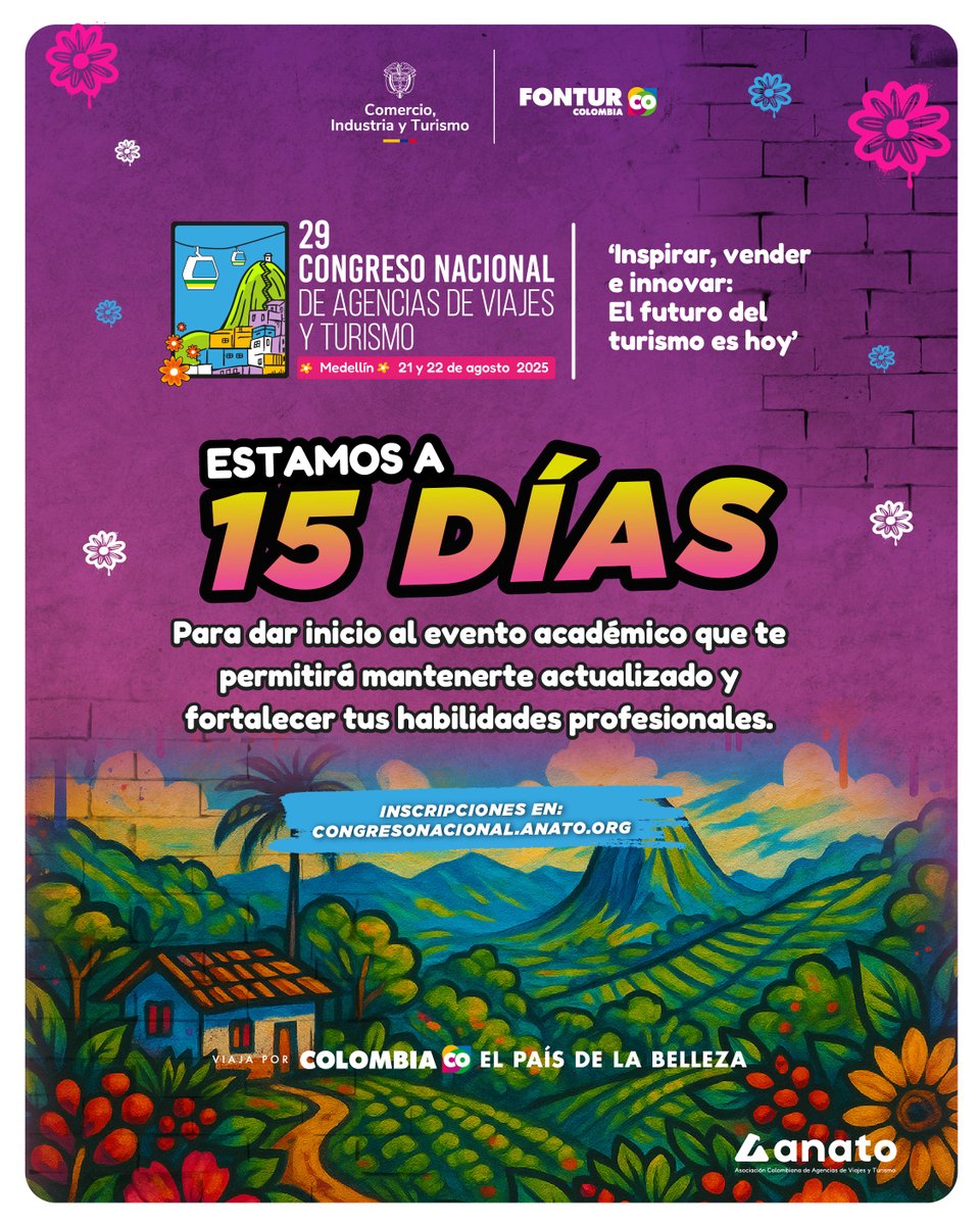 😎Inicia el conteo regresivo para vivir la edición 29 del #CongresoANATO2025. ¡Faltan 1⃣5⃣ días!

👉Regístrate en: congresonacional.anato.org
*Evento exclusivo para los empresarios del sector turismo.

#empresariosdeturismo #Medellín
