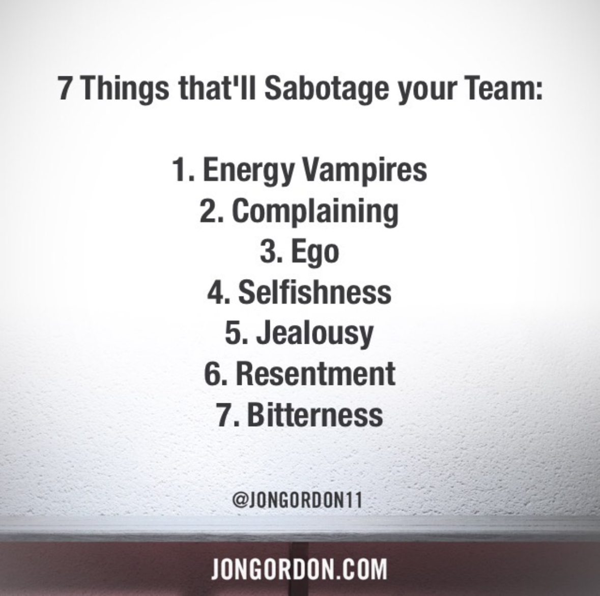 What do you think can sabotage your team the most?