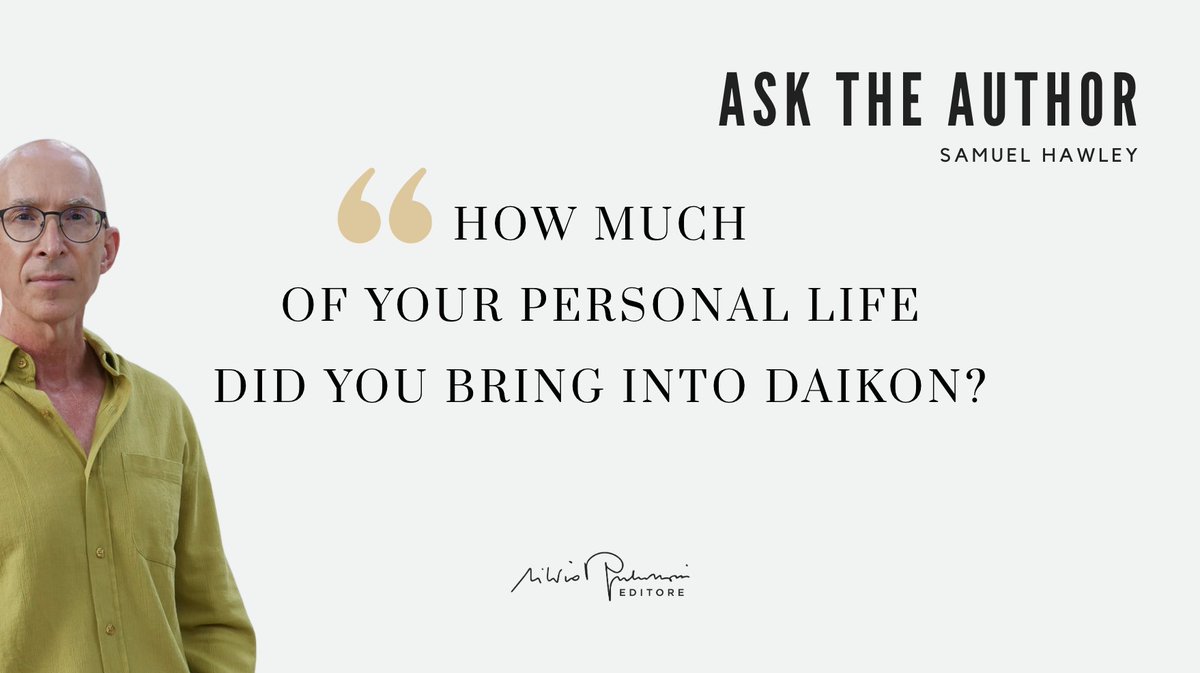 Silvio Berlusconi Editore (@s_b_editore) on Twitter photo 📚 «How much of your personal life did you bring into Daikon?» This question gives <a href="/SamHawleywriter/">Samuel Hawley</a> the opportunity to share episodes and experiences from his time in Korea and Japan that also found their way into #Daikon.
👉 youtube.com/watch?v=wQ9NK_…
#SilvioBerlusconiEditore 📚 «How much of your personal life did you bring into Daikon?» This question gives <a href="/SamHawleywriter/">Samuel Hawley</a> the opportunity to share episodes and experiences from his time in Korea and Japan that also found their way into #Daikon.
👉 youtube.com/watch?v=wQ9NK_…
#SilvioBerlusconiEditore