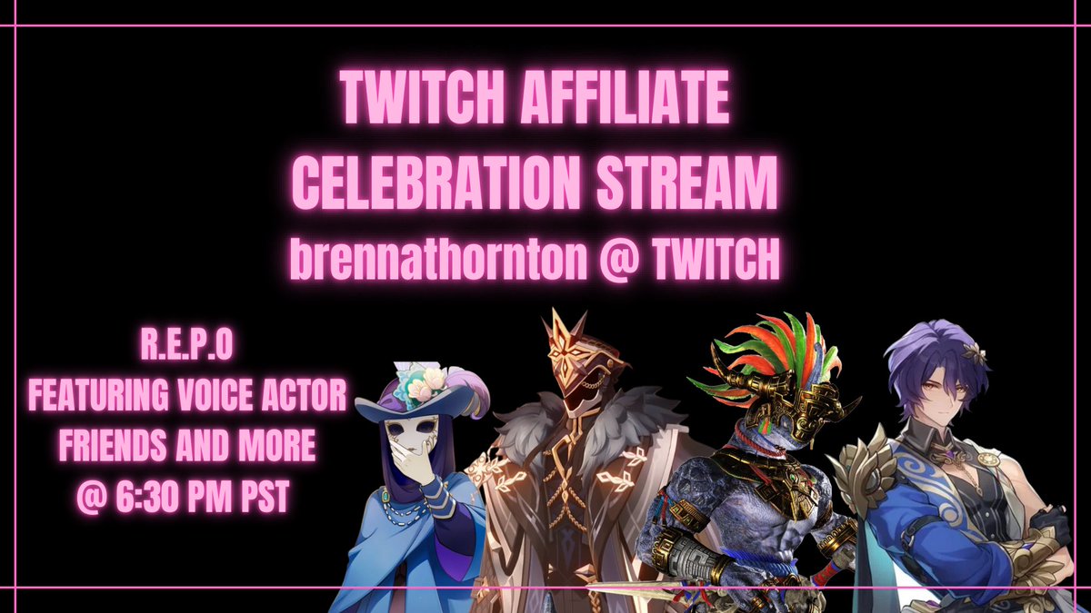 Brenna Thornton (@thorntonbrenna) on Twitter photo TODAY AT 6:30 pm pst
To celebrate reaching twitch affiliate, I’ve invited some friends of mine to play R.E.P.O tonight on my channel!
Tune in at brennathornton ON TWITCH
Ft: <a href="/sportegabiz/">Spencer Ortega (VO for Zoraal Ja)</a> <a href="/JordanPaulHaro/">Jordan Paul Haro</a> <a href="/Tergliafera/">Chris Tergliafera 🔜WINDBLUME! 8/22-8/25</a>, Naohmi Ortiz, and Mariah Jarin✨ TODAY AT 6:30 pm pst
To celebrate reaching twitch affiliate, I’ve invited some friends of mine to play R.E.P.O tonight on my channel!
Tune in at brennathornton ON TWITCH
Ft: <a href="/sportegabiz/">Spencer Ortega (VO for Zoraal Ja)</a> <a href="/JordanPaulHaro/">Jordan Paul Haro</a> <a href="/Tergliafera/">Chris Tergliafera 🔜WINDBLUME! 8/22-8/25</a>, Naohmi Ortiz, and Mariah Jarin✨