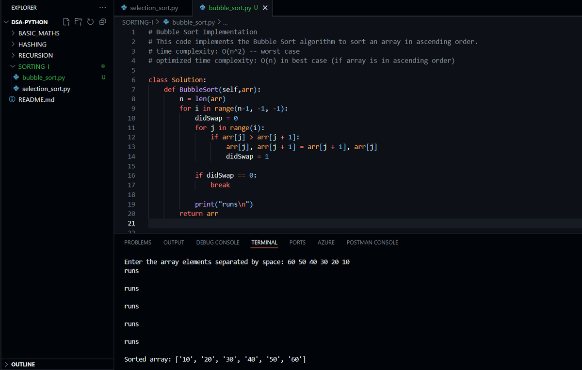Pavan_2712's tweet photo. Day 9 of Diving into #DSA with #Cpp &amp; #Python 🚀
📘Bubble Sort:

- Repeatedly swap adjacent elements
- Stops early if the array is already sorted
- Time complexity: O(n²), but best-case O(n)

💻 Solved &amp; implemented in both C++ and Python:

#BubbleSort @takeUforward_ @striver_79 https://t.co/Y91tvmu8vP