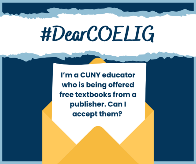 #DearCOELIG: I’m a CUNY educator who is being offered free textbooks from a publisher. Can I accept them? Complimentary textbooks could be considered a prohibited gift. Learn the restrictions and conditions for accepting free textbooks here: ethics.ny.gov/system/files/d…