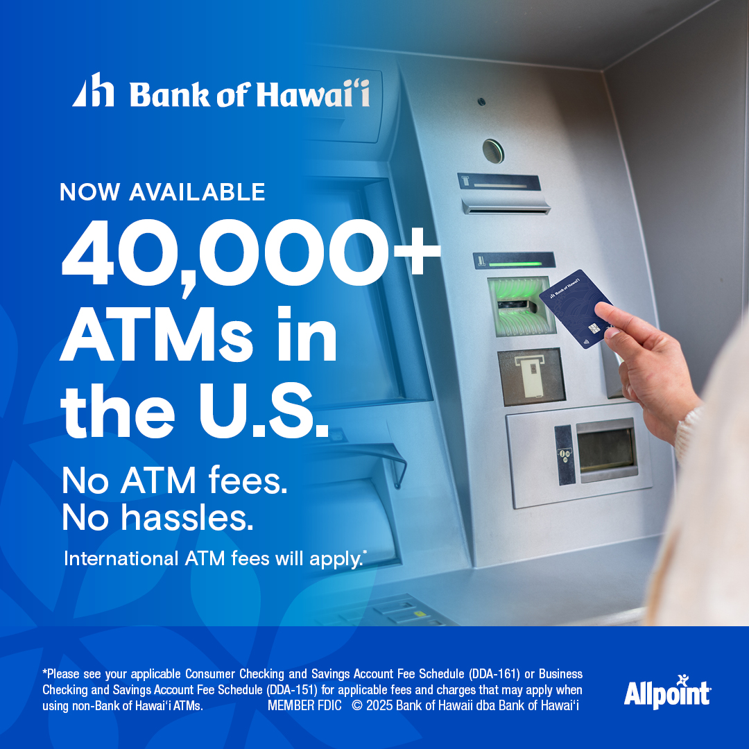 🎉EXCITING NEWS🎉As a Bank of Hawaii debit card holder, you can now access 300+ ATMs across Hawaii and 40,000+ ATMs nationwide with no surcharges through the Allpoint network. Learn more: ow.ly/t4xg50WwraO