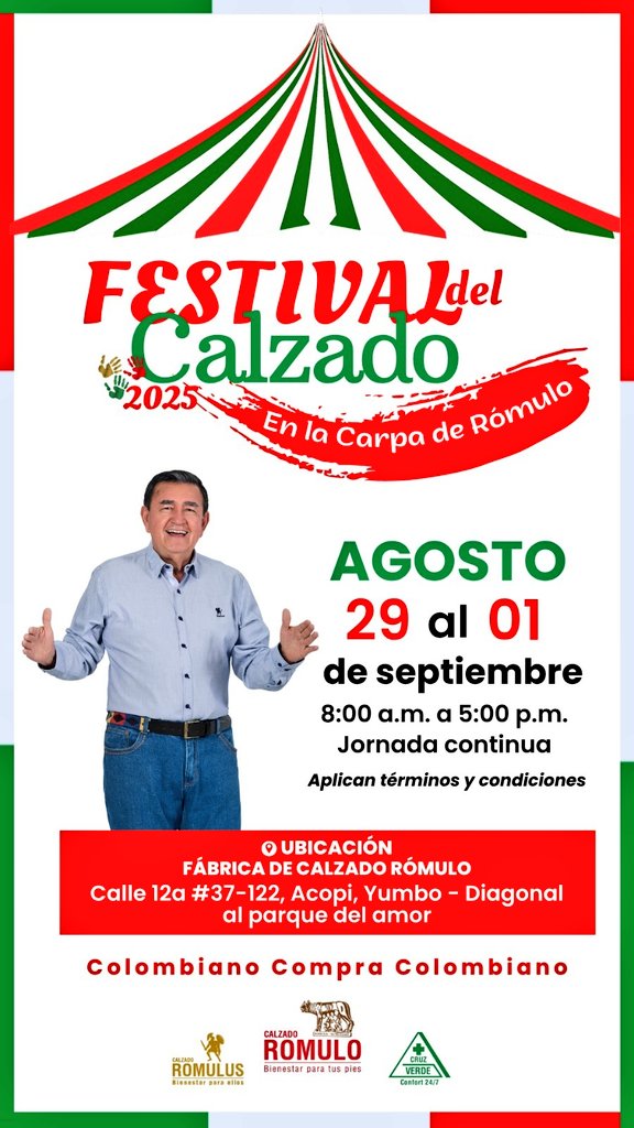 👞🥿 ¿Y vos ya estás estrenando zapatos?

Del 29 de agosto  al 01 de septiembre, no te pierdas el Festival del Calzado 2025 en la Carpa de Rómulo. 
📍Calle 12ª #37-122, diagonal al Parque del Amor, Acopi, Yumbo. Colombiano compra colombiano. 
Ingresa a: calzadoromulo.com