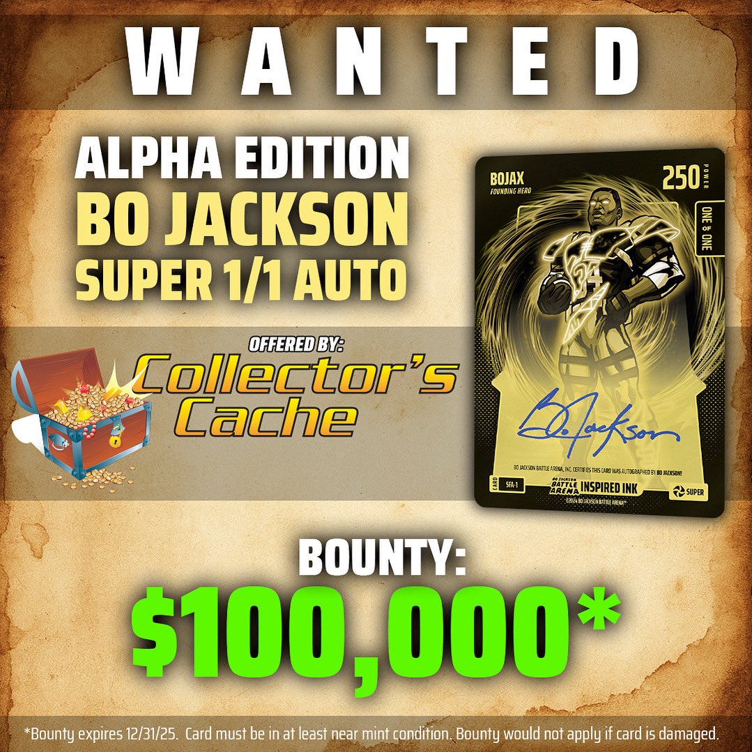 Collector's Cache (@collectorscache) on Twitter photo <a href="/BoBattleArena/">Bo Jackson Battle Arena</a> <a href="/BoJackson/">Bo Jackson</a> WE LOVE BO JACKSON here in KC so we’re offering a staggering $100K Bounty* for the Alpha Edition Bo Jackson 1 of 1 Super Auto @bobattlearena card! That’s right…100 bands to the lucky one who pulls this incredible card. Looking to buy some #bobattlearena <a href="/BoBattleArena/">Bo Jackson Battle Arena</a> <a href="/BoJackson/">Bo Jackson</a> WE LOVE BO JACKSON here in KC so we’re offering a staggering $100K Bounty* for the Alpha Edition Bo Jackson 1 of 1 Super Auto @bobattlearena card! That’s right…100 bands to the lucky one who pulls this incredible card. Looking to buy some #bobattlearena