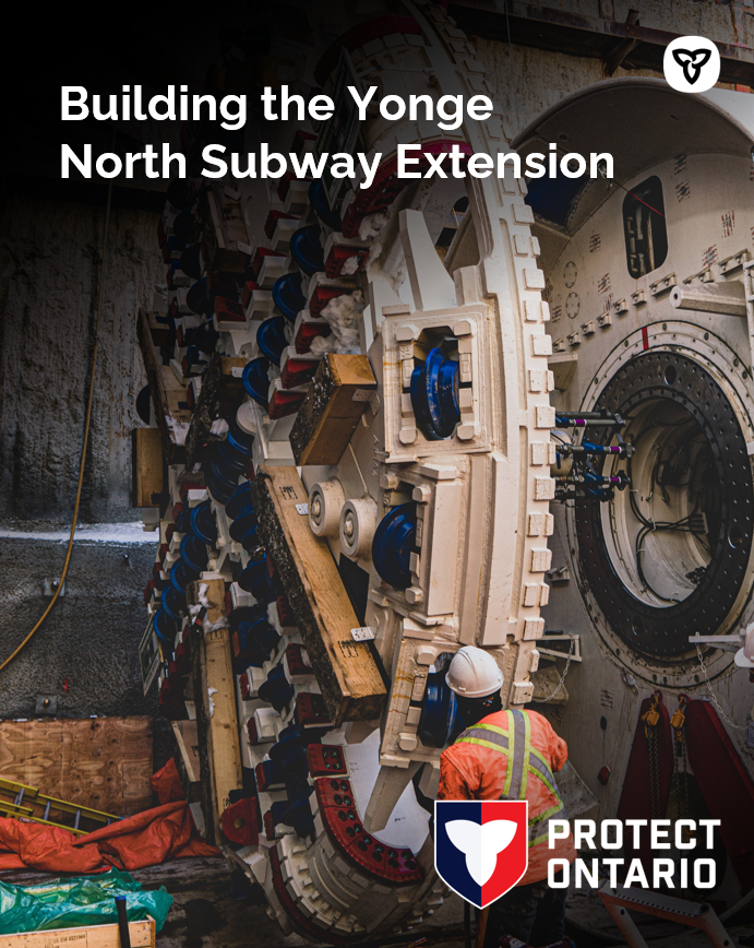 Building the Yonge North Subway Extension is a key part of our government’s plan to protect Ontario in the face of tariffs and economic uncertainty by investing in transit to reduce gridlock, support economic growth and keep workers on the job.