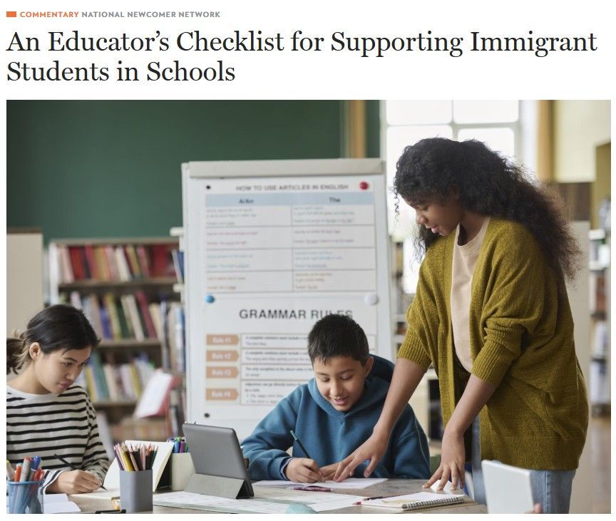 An Educator’s Checklist for Supporting Immigrant Students in Schools via <a href="/TCFdotorg/">The Century Foundation</a>  tcf.org/content/commen…