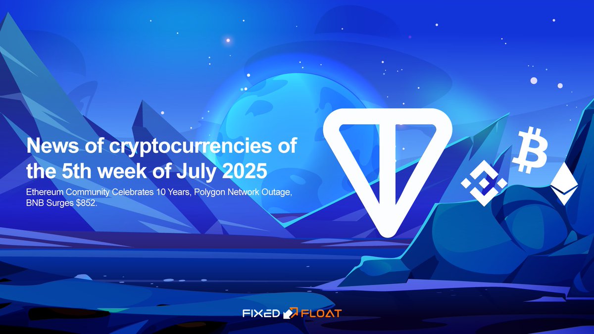 🔥 Crypto News of the 5th Week of July 2025

💬 Ethereum Community Celebrates 10 Years, Polygon Network Outage, BNB Surges $852.

Read more in the article 👉 👉 ff.io/blog/news/week…

#fixedfloat #cryptonews #bnb #polygon #Ethereum #cryptocurrencies