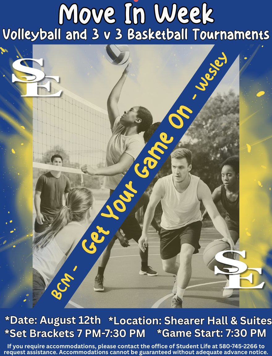 Join us for Move-In Week Volleyball and 3-on-3 Basketball Tournaments hosted by BCM and the Wesley Center! Tuesday, Aug 12, outside Shearer Hall &amp; Suites. Brackets: 7 PM, games at 7:30 PM sharp.

#SESpirit #SEVibe #SELife #GoSoutheastern #TakeCover #okhigheredworks #ForeverSE